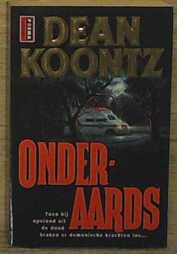 Onderaards - D.R. Koontz 9789024523245, Verzenden, Gelezen, D.R. Koontz
