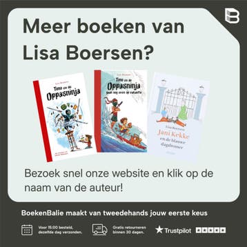 Timo en de oppasninja krijgen koninklijk bezoek / Timo en de, Boeken, Verzenden, Zo goed als nieuw, Lisa Boersen