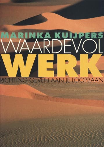 WAARDEVOL WERK, RICHTING GEVEN AAN JE LOOPBAAN - M. Kuijpers, Verzenden, Gelezen, M. Kuijpers