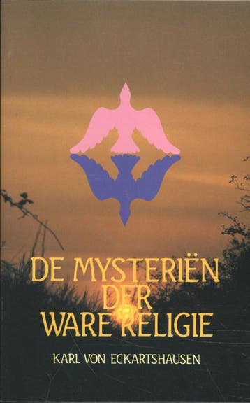 De Mysteriën der ware religie - Karl von Eckartshausen, Verzenden, Gelezen, Karl von Eckartshausen