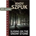 Sliding on the Snow Stone 9781466305687 Andy Szpuk, Verzenden, Gelezen, Andy Szpuk