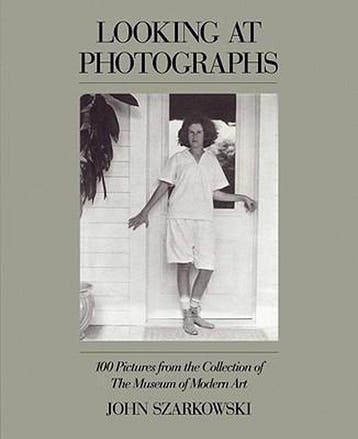 Looking at Photographs - John Szarkowski 9780870705151, Verzenden, Gelezen, John Szarkowski