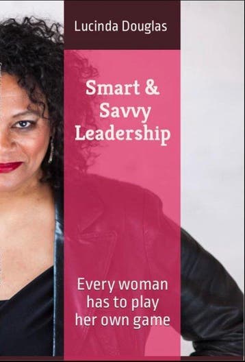 Smart & Savvy Leadership - Lucinda Douglas 9781077395602, Verzenden, Gelezen, Lucinda Douglas