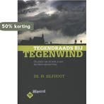Tegendraads bij tegenwind / Weerwoord 9789033632983, Verzenden, Zo goed als nieuw, W. Silfhout