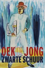 Zwarte schuur (9789025451400, Oek De Jong), Verzenden, Nieuw