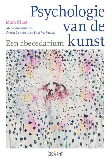 Psychologie van de kunst - Mark Kinet 9789044130676, Verzenden, Zo goed als nieuw, Mark Kinet