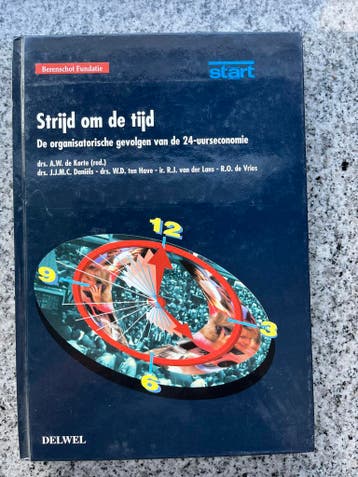 Strijd om de tijd, Gelezen, Verzenden, Drs. A.W. de Korte, drs. J.J.M.C. Daniels e.a., Economie en Marketing