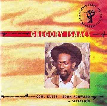 cd - Gregory Isaacs - Cool Ruler - Soon Forward - Selection, Verzenden, Zo goed als nieuw
