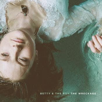 cd digi - Betty And The Boy - The Wreckage, Verzenden, Zo goed als nieuw