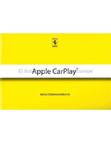 2016 FERRARI APPLE CARPLAY GEBRUIKERSHANDLEIDING DUITS, Nieuw, Ferrari, Author