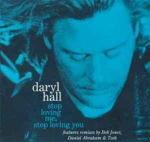 cd single - Daryl Hall - Stop Loving Me, Stop Loving You, Verzenden, Zo goed als nieuw, Pop