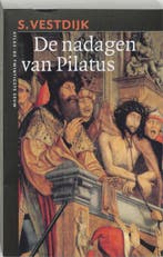 De nadagen van Pilatus / De twintigste eeuw / 47, Boeken, Literatuur, Verzenden, Gelezen, Simon Vestdijk