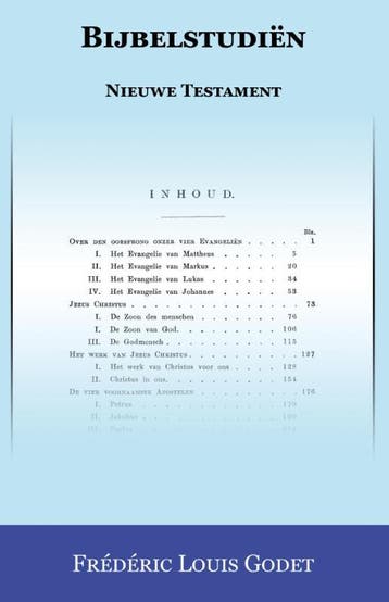 Bijbelstudiën Nieuwe Testament | Frédéric Louis Godet, Ophalen of Verzenden, Nieuw, Frédéric Louis Godet