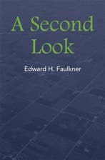 9780806162300 A Second Look Edward H. Faulkner, Boeken, Verzenden, Nieuw, Edward H. Faulkner