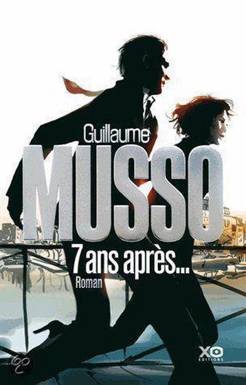 7 ans après - Guillaume Musso 9782845635234, Boeken, Verzenden, Gelezen, Guillaume Musso
