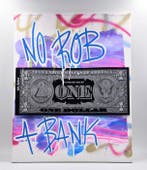 Karl Lagasse (1981) - No Rob a Bank with Black One Dollar