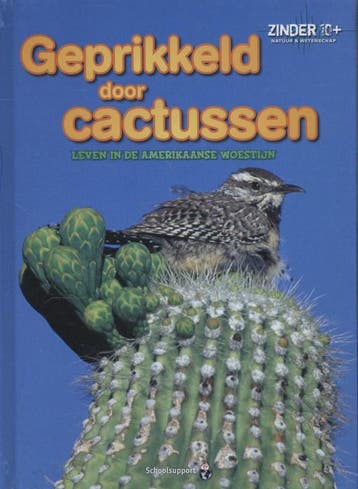 Geprikkeld door cactussen / Zinder 10+ Natuur en wetenschap, Verzenden, Gelezen, Yvonne Morrison