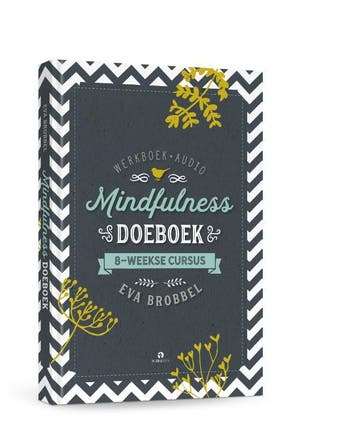 Mindfulness doeboek - Eva Brobbel 9789047622994, Verzenden, Zo goed als nieuw, Eva Brobbel
