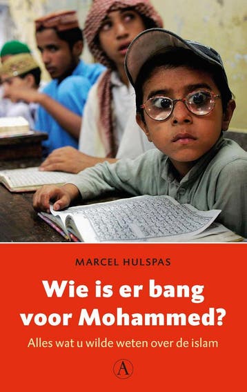 Wie is er bang voor Mohammed? - Marcel Hulspas 9789025304980, Verzenden, Gelezen, Marcel Hulspas