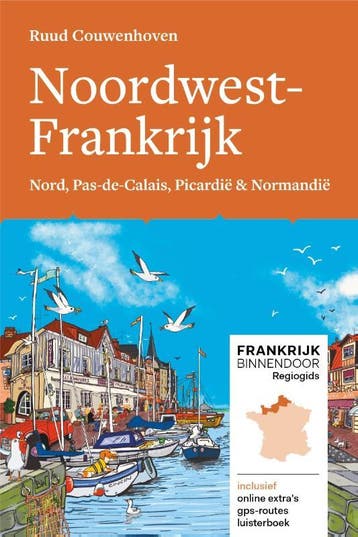 Noordwest-Frankrijk | Ruud Couwenhoven | Nieuw, Ophalen of Verzenden, Nieuw, Ruud Couwenhoven