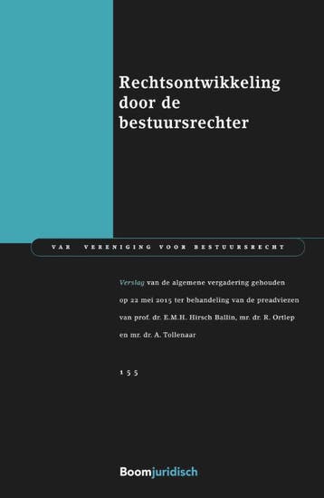 Rechtsontwikkeling door de bestuursrechter / VAR-reeks / 155, Verzenden, Zo goed als nieuw, Ernst Hirsch Ballin