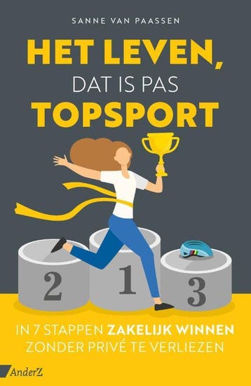 Het Leven, Dat Is Pas Topsport | Sanne Paassen | Nieuw, Ophalen of Verzenden, Nieuw, Sanne Paassen