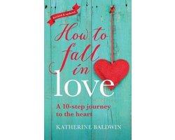 How to Fall in Love - a 10-Step Journey to the Heart - How, Ophalen of Verzenden, Nieuw