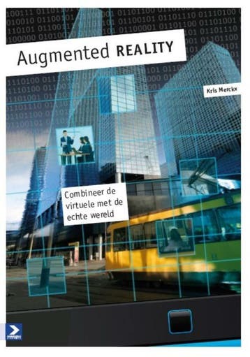 Augmented reality - Kris Merckx 9789012582841, Verzenden, Zo goed als nieuw, Kris Merckx
