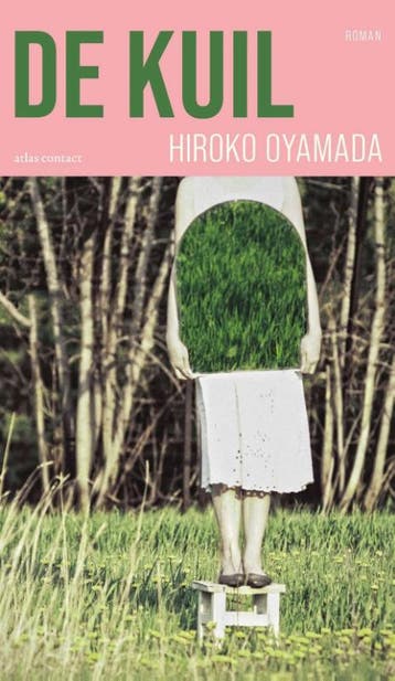De Kuil | Hiroko Oyamada & Luk van Haute, Ophalen of Verzenden, Zo goed als nieuw, Hiroko Oyamada & Luk van Haute