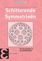 9789050412087 Epsilon uitgaven 101 - Schitterende Symmetr..., Verzenden, Nieuw, Roel Andringa-Boxum