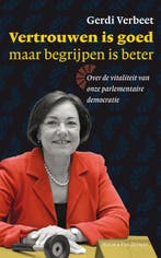Vertrouwen is goed maar begrijpen is beter 9789038895185, Verzenden, Gelezen, Gerdi Verbeet