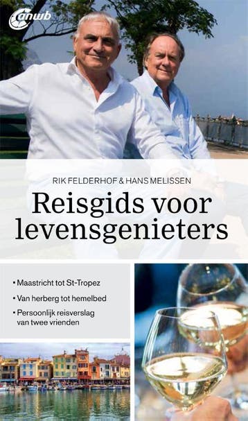 Reisgids voor levensgenieters - Rik Felderhof 9789018042233, Boeken, Reisgidsen, Verzenden, Zo goed als nieuw, Rik Felderhof