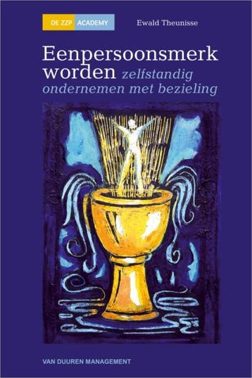 Een eenpersoonsmerk worden / De ZZP Academy - Ewald, Verzenden, Zo goed als nieuw, Ewald Theunisse