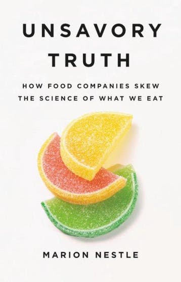 9781541697119 Unsavory Truth: How Food Companies Skew the..., Verzenden, Nieuw, Marion Nestle