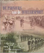 De pioniers van de wielersport 9789060765319 R. Couwenhoven, Verzenden, Zo goed als nieuw, R. Couwenhoven