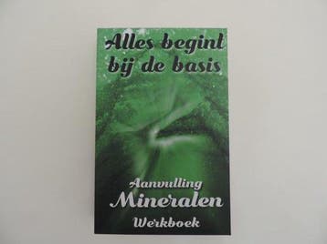 Boek: Alles begint bij de basis, aanvulling Mineralen, Verzenden, Zo goed als nieuw, Yvonne Van de Graaf