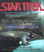 Star Trek - Where No One Has Gone Before - A History in Pict, Verzenden, Nieuw