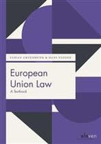 European Union Law, 9789462369283, Boeken, Studieboeken en Cursussen, Verzenden, Zo goed als nieuw, HBO