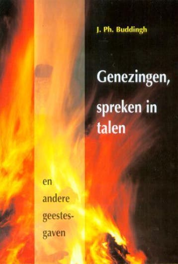 Genezingen en andere geestesgaven / Brood des Levens, Verzenden, Gelezen, J.Ph. Buddingh