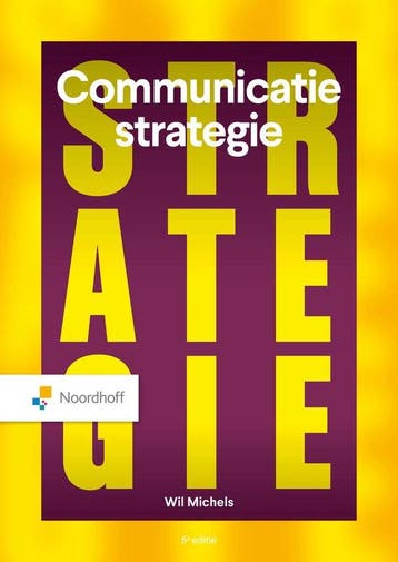 9789001015978 Communicatiestrategie | Tweedehands, Verzenden, Zo goed als nieuw, Wil Michels
