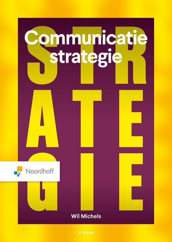 9789001015978 Communicatiestrategie | Tweedehands, Boeken, Economie, Management en Marketing, Zo goed als nieuw, Verzenden