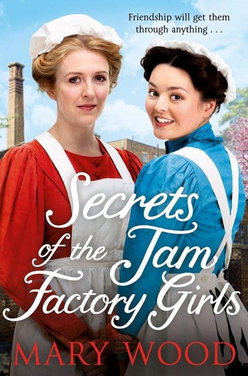 The Jam Factory Girls2- Secrets of the Jam Factory Girls, Boeken, Verzenden, Zo goed als nieuw, Mary Wood
