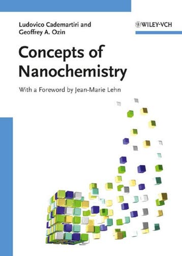 Concepts of Nanochemistry - Ludovico Cademartiri, Verzenden, Zo goed als nieuw, Ludovico Cademartiri