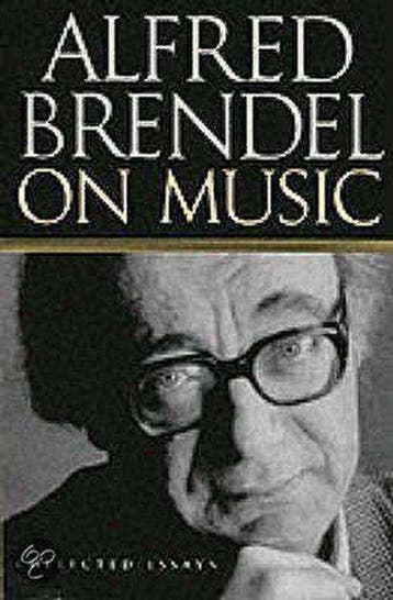 Alfred Brendel on Music - Alfred Brendel 9781861053787, Verzenden, Gelezen, Alfred Brendel