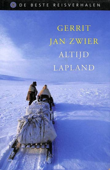 Altijd Lapland - Gerrit Jan Zwier 9789045012711, Verzenden, Zo goed als nieuw, Gerrit Jan Zwier