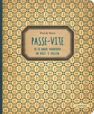 Passe-vite - Paul de Moor 9789401418454, Verzenden, Zo goed als nieuw, Paul de Moor