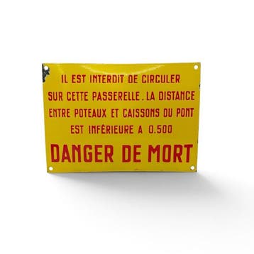 Emaille bord Danger de mort, Frankrijk - Emaille bord -