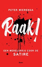 Raak! 9789024423538 Peter Wierenga, Boeken, Ophalen of Verzenden, Nieuw, Peter Wierenga