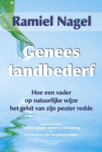 Genees Tandbederf | Ramiel Nagel | Nieuw, Ophalen of Verzenden, Nieuw, Ramiel Nagel