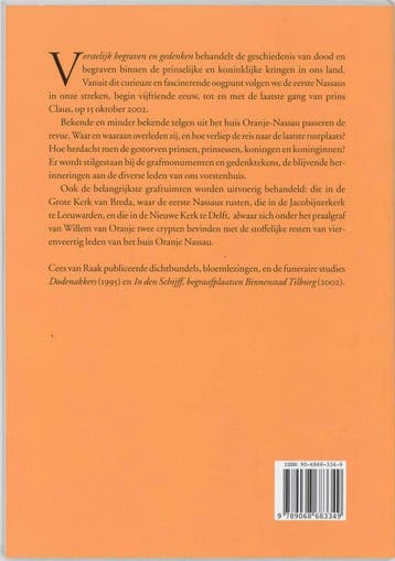 Vorstelijk begraven en gedenken 9789068683349 C. van Raak, Verzenden, Gelezen, C. van Raak
